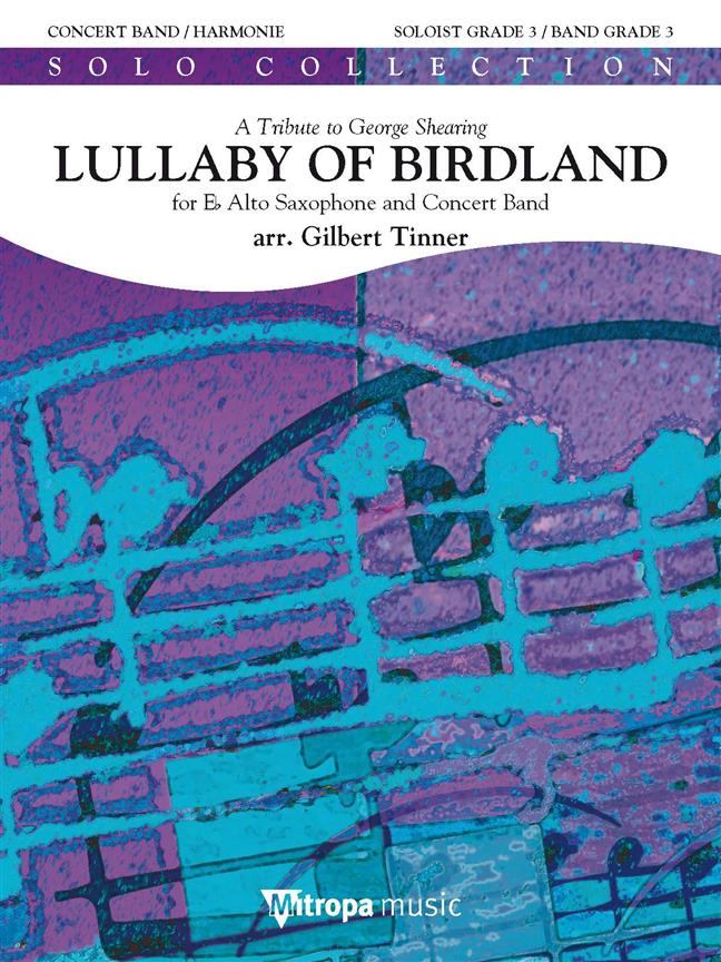 Lullaby of Birdland - for Eb Alto Saxophone and Concert Band - noty pro koncertní orchestr